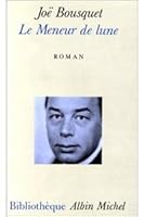 Meneur de Lune (Le) 2226037985 Book Cover