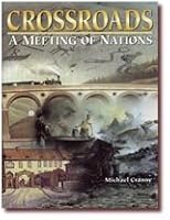 Crossroads: A Meeting of Nations 0137868154 Book Cover