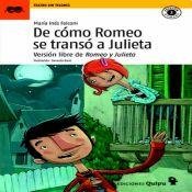 Paperback DE COMO ROMEO SE TRANSO A JULIETA [Spanish] Book