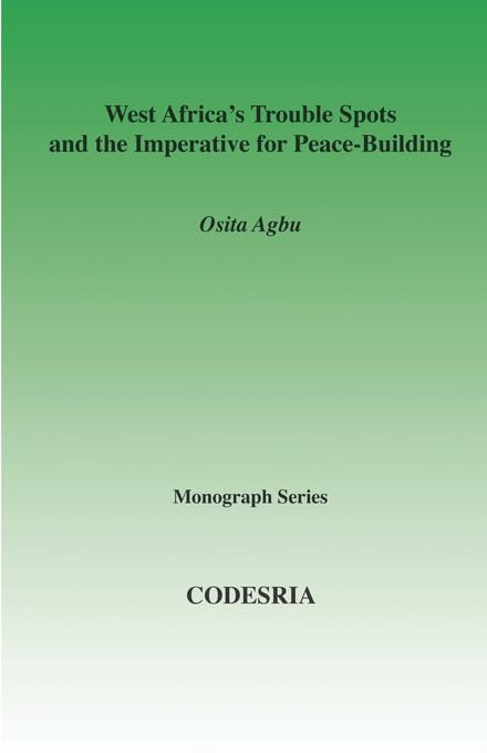 West Africa's Trouble Spots and the Impe      [Print Replica] Kindle Edition