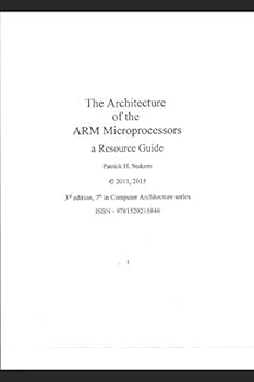 Paperback The Architecture of the Arm Microprocessors a Resource Guide Book