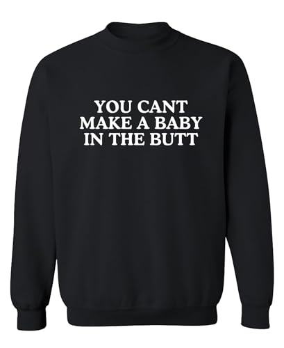 The Goozler Funny Crewneck Sweatshirt Sarcastic Novelty Humor Pullover Gift