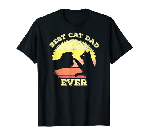 Best Cat Dad Ever Funny Cat Lover T-Shirt