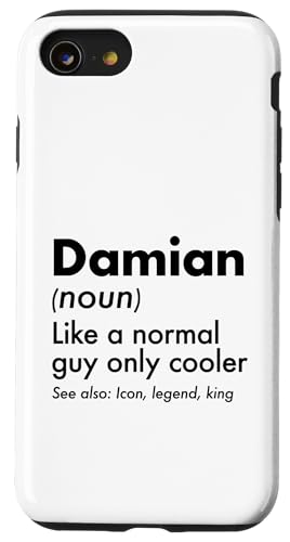 Damian Like A Normal Guy Only Cooler Legend King �t�@�[�X�g�l�[�� �X�}�z�P�[�X iPhone SE (2020) / 7 / 8 �p