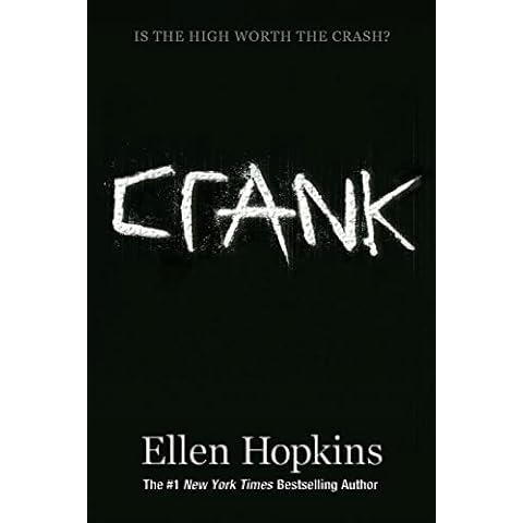 Crank (The Crank Trilogy) Cover