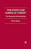 The State and Kurds in Turkey: The Question of Assimilation