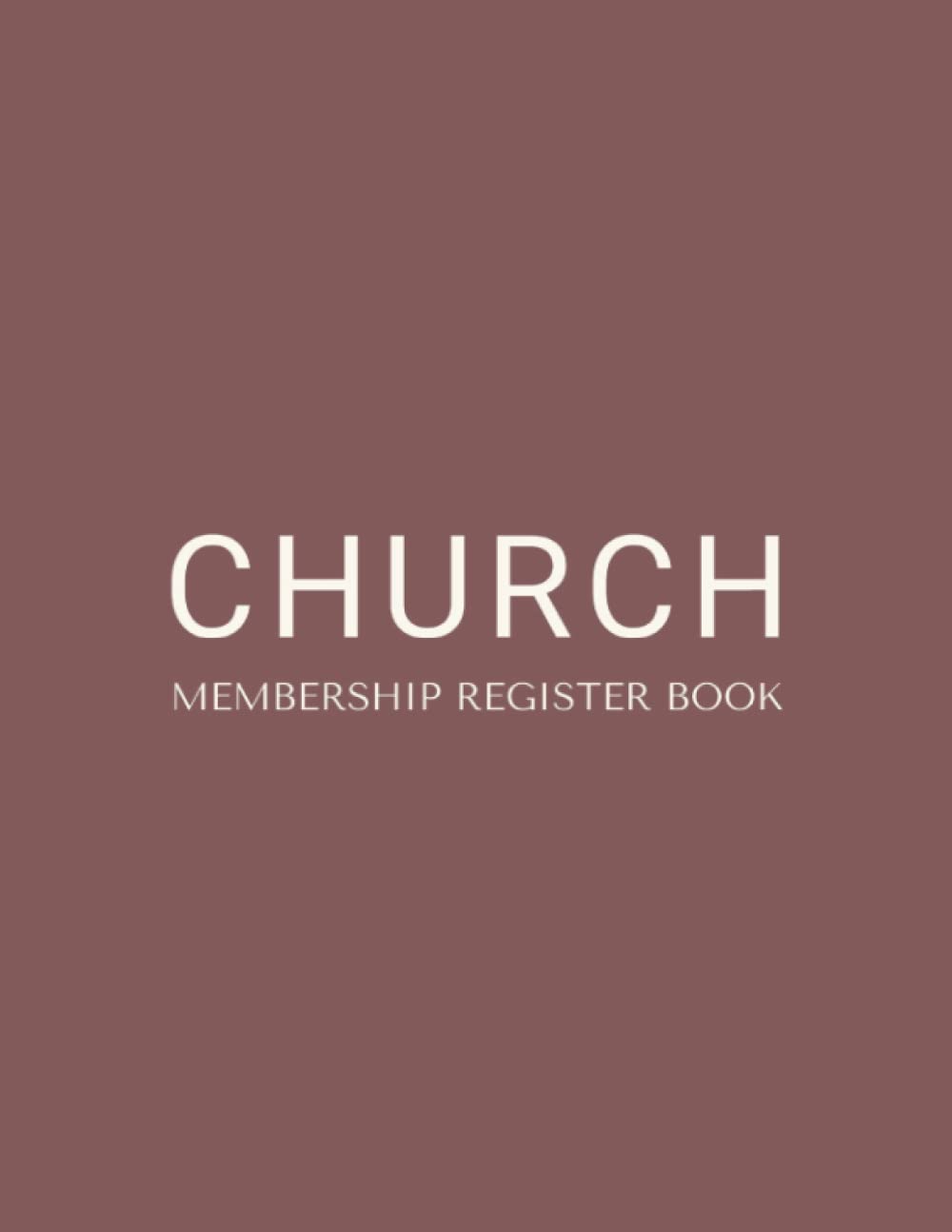 Church Membership Register Book: Notebook for registering new church members