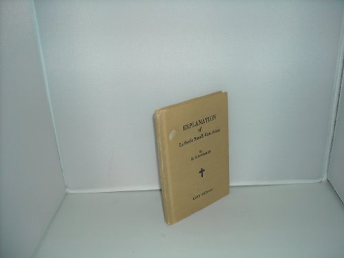Explanation of Luther's Small Catechism Lund Ed... B008DGONPG Book Cover