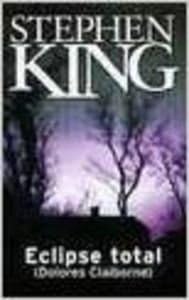 Eclipse total (Dolores clai...
