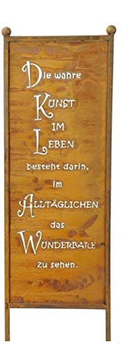 Edelrost Spruchtafel zum Stecken Die wahre Kunst... H116 cm Dekoration Garten