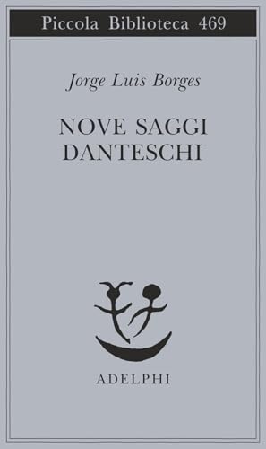 Nove saggi danteschi