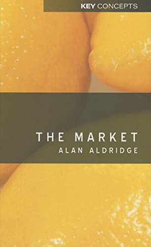 The Market (Key Concepts)