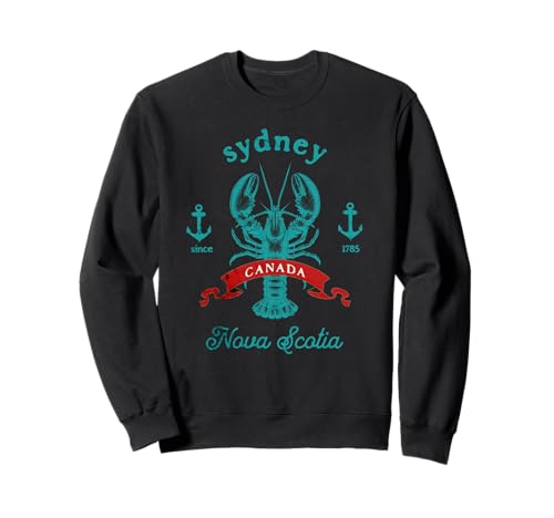 Sydney Nova Scotia Canada Lobster Fishing Vacation Souvenir Sweatshirt