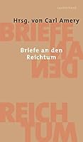 Briefe an den Reichtum 3630871860 Book Cover