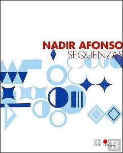 Nadir Afonso, Sequenzas