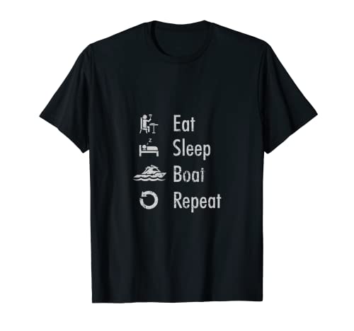 Eat Sleep Boat Repeat Funny Boater Boating Camiseta Camiseta