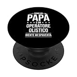 Photo Gallery sono un papà e un operatore olistico | regalo papà popsockets popgrip intercambiabile Photo Gallery sono un papà e un operatore olistico | regalo papà popsockets popgrip intercambiabile
