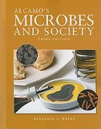 Alcamo's Microbes + Society, 3rd edition.[Paperback,2011]