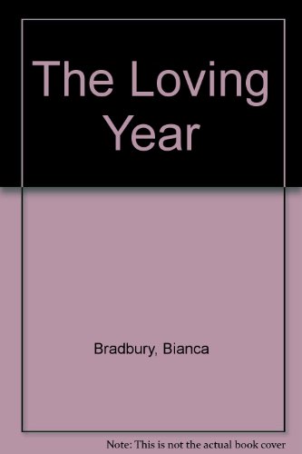 The Loving Year 0590321749 Book Cover