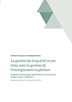 La gestion de la qualité et ses liens avec la gestion de l'enseignement supérieur 3734578000 Book Cover