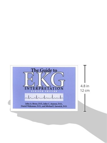 The Guide to EKG Interpretation: Revised Edition (White Coat Pocket Guide)