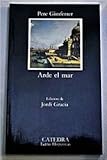 Arde el mar / Burning Sea (Spanish Edition)