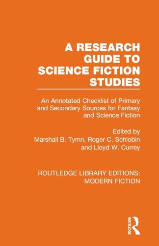 A Research Guide to Science Fiction Studies (Routledge Library Editions: Modern Fiction)