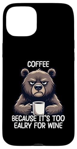 Coffee Because It's Too Early For Wine �X�}�z�P�[�X iPhone 15 Plus �p