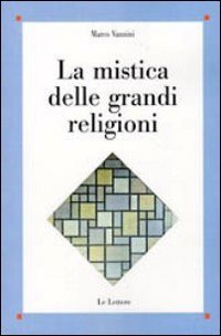 La mistica delle grandi religion