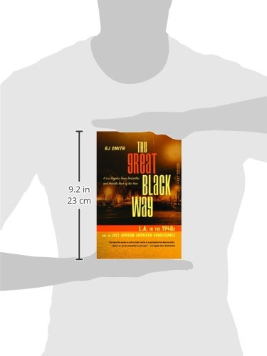 The Great Black Way: L.A. in the 1940s and the Last African American Renaissance