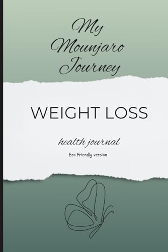 My Mounjaro Journey Eco Friendly version: Mounjaro weight lo