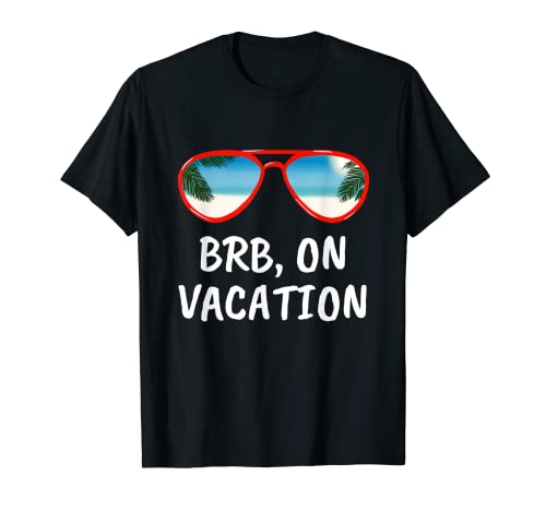 BRB, en vacances T-Shirt Cover