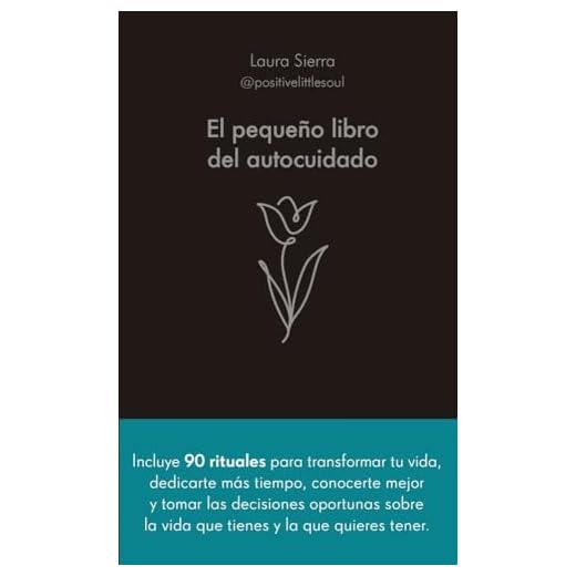 El pequeño libro del autocuidado