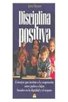 Disciplina Positiva Para Padres 9685151091 Book Cover