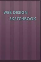 Web Design Sketchbook : 12 Column Bootstrap Grid Layout Especially Designed Rapid Prototyping 1798965119 Book Cover