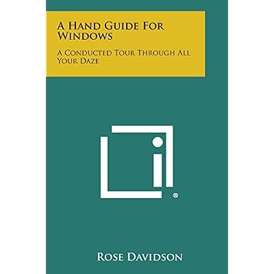 A Hand Guide for Windows