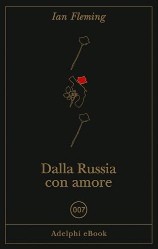  Dalla Russia con amore