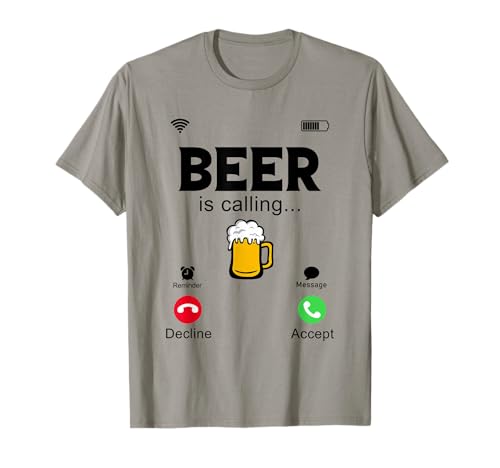 Photo de Beer is Calling, écran de téléphone Amusant, Appel de Beer Design T-Shirt