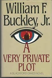 A Very Private Plot A Blackford Oakes Novel