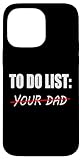 To Do List Your Mom Matching Dad