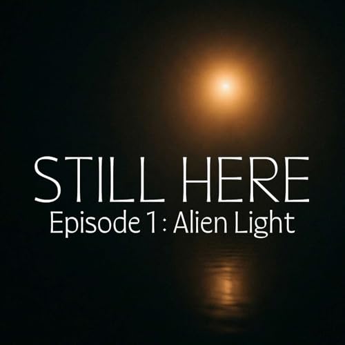 Episode 1 : Alien Light