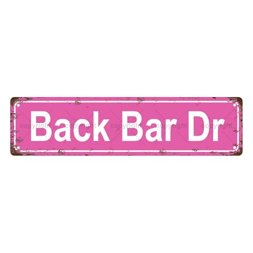 BACK BAR DR SPACE Metal Tin Street Sign Bar Cafe Garage Cave Home Room Wall Bathroom Farmhouse Garden Porch Patio Decor, 16 x 4 Inch