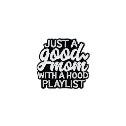 Just A Good Mom With A Hood Playlist Enamel Pin, Funny Motherhood Pin Brooch, Mom Life Humor Badge...