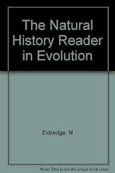 Paperback The Natural History Reader in Evolution . Book