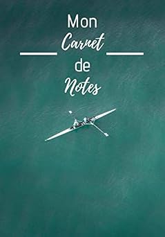Mon carnet de notes Journal de notes aviron pour passionn s d'aviron, entra nement et sport, 100 pages Aviron, Entra nement, Sport, Carnet, Passion, Cadeau