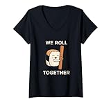 We Roll Together Funny Sushi Roll Pun
