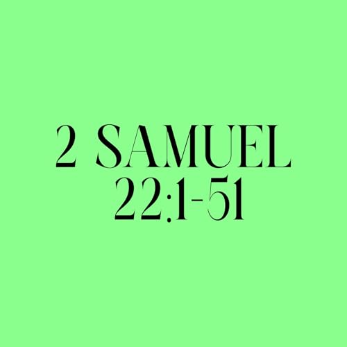 2 Samuel 22:1-51