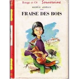 Hardcover Fraise des bois [French] Book