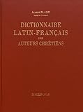  Dictionnaire latin-français des auteurs chrétiens