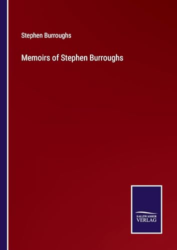 Memoirs of Stephen Burroughs